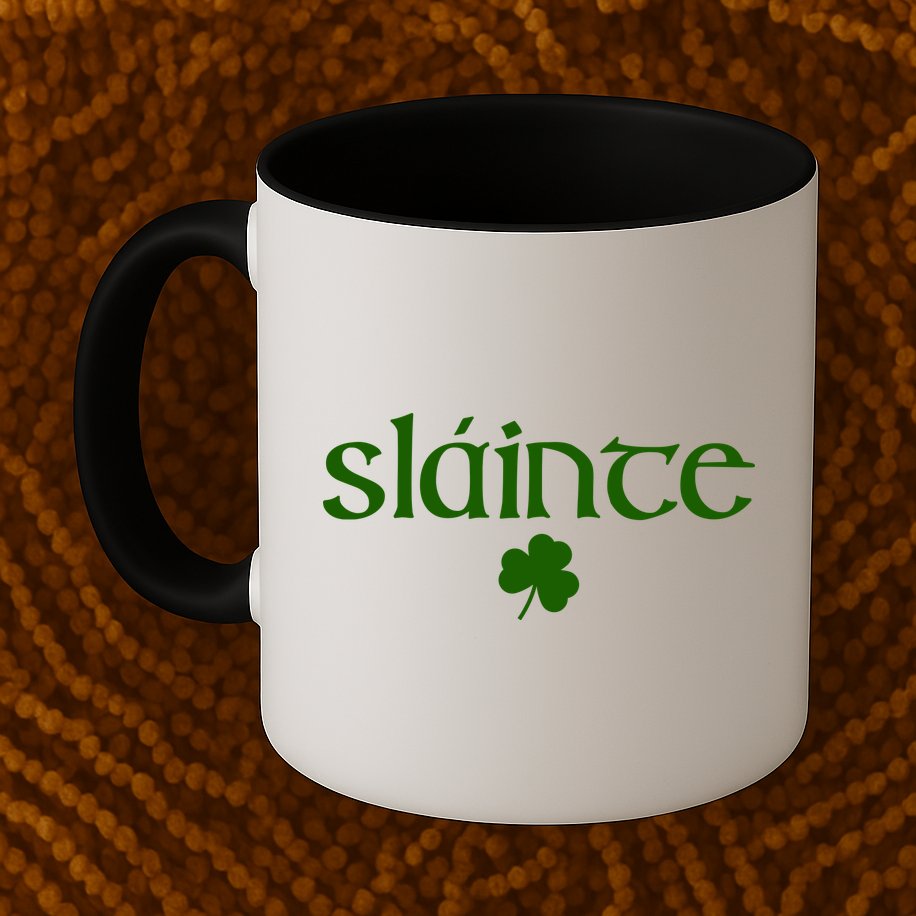 Good Health Slainte St Patrick's Day Mug