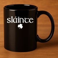 Good Health Slainte St Patrick's Day 11oz C Handle Ceramic Mug
