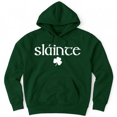 Good Health Slainte St Patrick's Day Hoodie