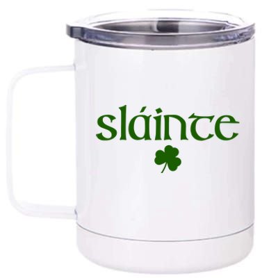 Good Health Slainte St Patrick's Day 12 oz Stainless Steel Tumbler Cup