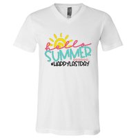 Graduation Hello Summer Happy Last Day Teacher V-Neck T-Shirt