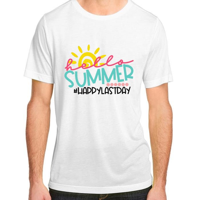 Graduation Hello Summer Happy Last Day Teacher Adult ChromaSoft Performance T-Shirt