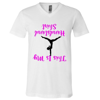 Gymnastics Handstand Shirt This Is My Handstand TShirt V-Neck T-Shirt