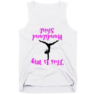 Gymnastics Handstand Shirt This Is My Handstand TShirt Tank Top