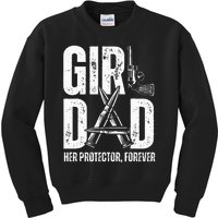 GirlDad Her Solder Forever Proud Fathers Day Dad Kids Sweatshirt