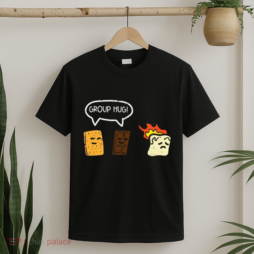Group Hug Smores Funny Camping Joke Camp T-Shirt