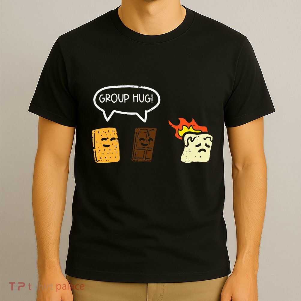 Group Hug Smores Funny Camping Joke Camp T-Shirt