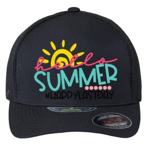 Graduation Hello Summer Happy Last Day Teacher Flexfit Unipanel Trucker Cap