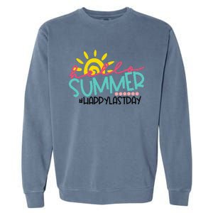 Graduation Hello Summer Happy Last Day Teacher Garment-Dyed Sweatshirt