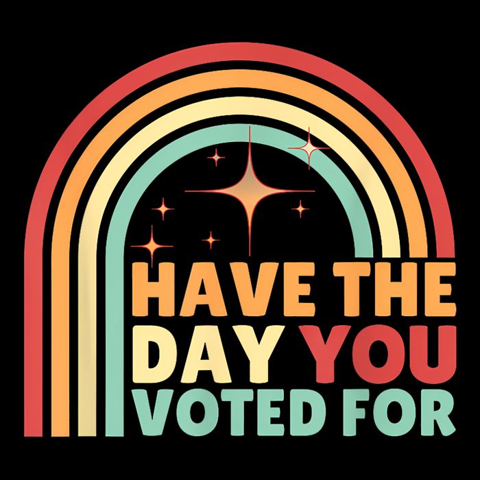 Groovy Have The Day You Voted For Retro Flexfit Unipanel Trucker Cap