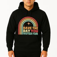 Groovy Have The Day You Voted For Retro Hoodie