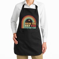 Groovy Have The Day You Voted For Retro Apron
