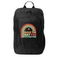 Groovy Have The Day You Voted For Retro City Backpack