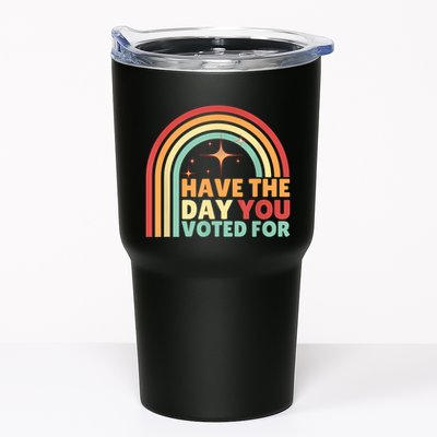 Groovy Have The Day You Voted For Retro Tumbler