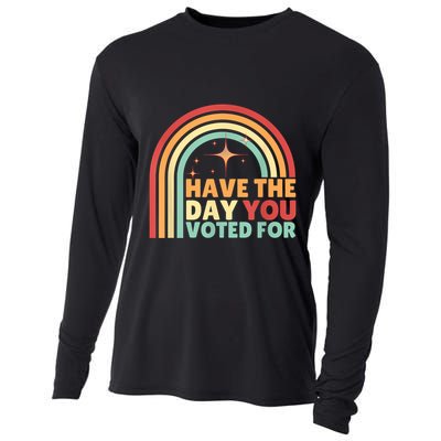 Groovy Have The Day You Voted For Retro Cooling Performance Long Sleeve Crew