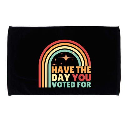 Groovy Have The Day You Voted For Retro Microfiber Hand Towel