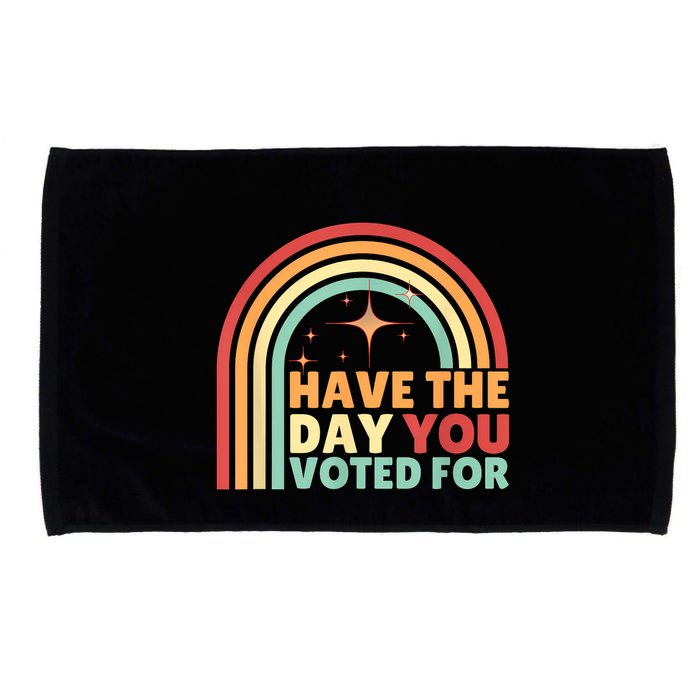 Groovy Have The Day You Voted For Retro Microfiber Hand Towel