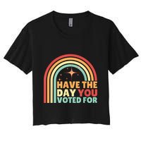 Groovy Have The Day You Voted For Retro Crop Top