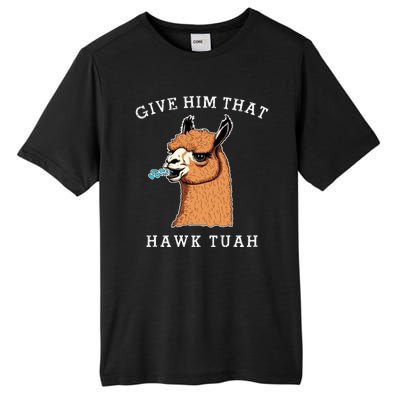 Give Him That Hawk Tuah Funny Sheep Viral Meme Tall Fusion ChromaSoft Performance T-Shirt