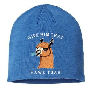 Give Him That Hawk Tuah Funny Sheep Viral Meme Sustainable Beanie