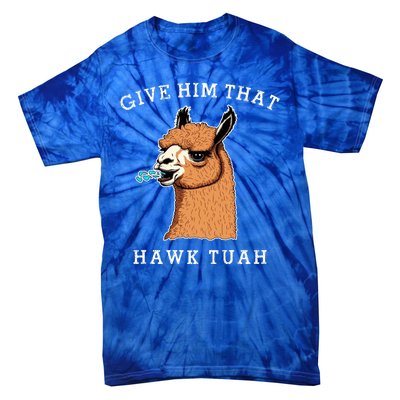 Give Him That Hawk Tuah Funny Sheep Viral Meme Tie-Dye T-Shirt