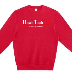 Goodcrewdrew Hawk Tuah24 Spit On That Thang Premium Crewneck Sweatshirt