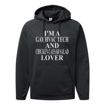 Gay Hvac Tech Great Funny Salad Lover Design Performance Fleece Hoodie