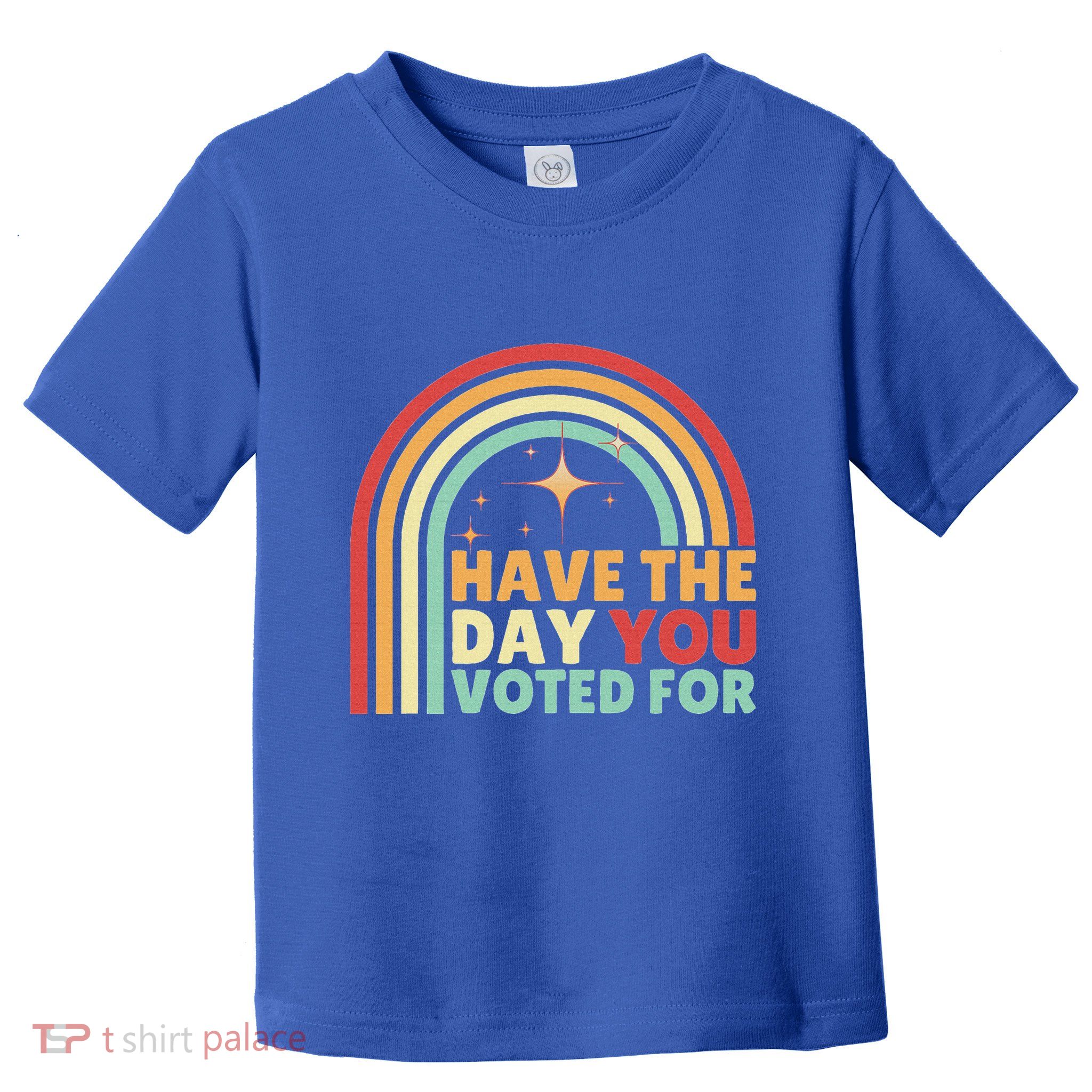 Groovy Have The Day You Voted Toddler T-Shirt