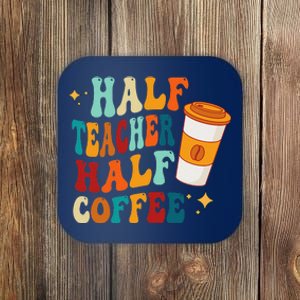 Groovy Half Teacher Half CoffeeteacherS Day Coaster