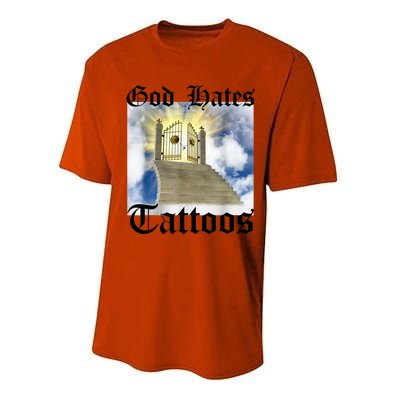 God Hates Tattoos Performance Sprint T-Shirt