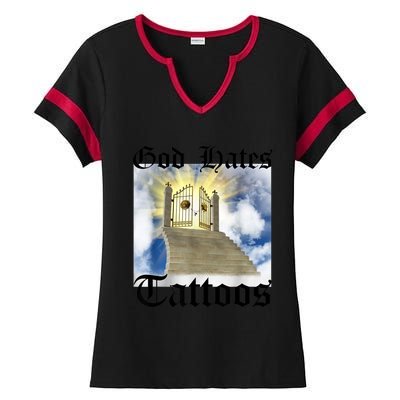 God Hates Tattoos Ladies Halftime Notch Neck Tee