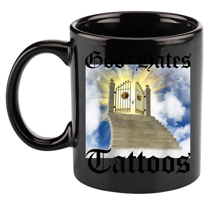 God Hates Tattoos 11oz C Handle Ceramic Mug