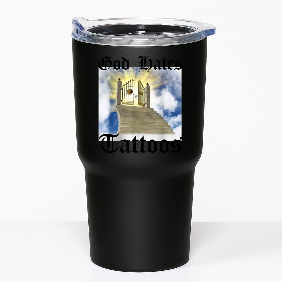 God Hates Tattoos Tumbler