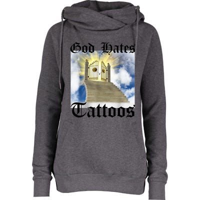 God Hates Tattoos Womens Funnel Neck Pullover Hood