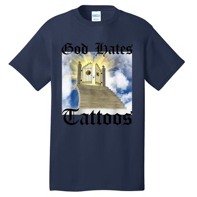 God Hates Tattoos Tall T-Shirt