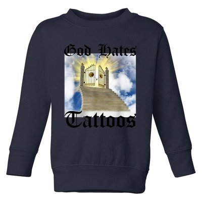 God Hates Tattoos Toddler Sweatshirt