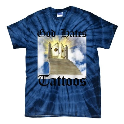 God Hates Tattoos Tie-Dye T-Shirt