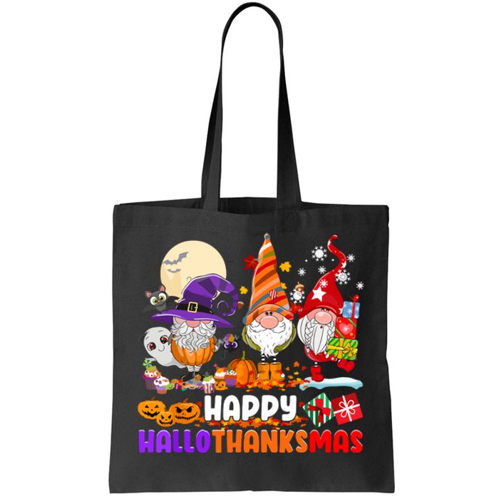 Gnomes Halloween Thanksgiving Christmas Happy Hallothanksmas Gift Tote Bag