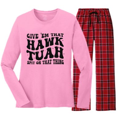 Groovy Hawk Tuah Spit On That Thing Women's Long Sleeve Flannel Pajama Set 