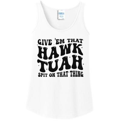 Groovy Hawk Tuah Spit On That Thing Ladies Essential Tank