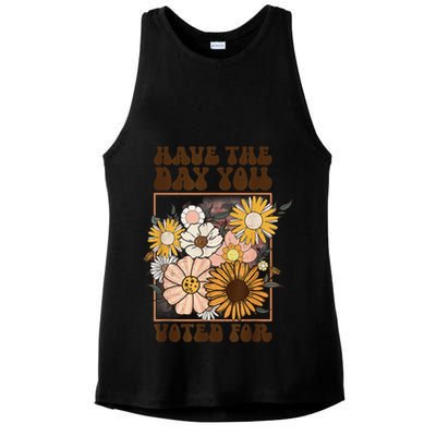 Groovy Have The Day You Voted For Retro Floral Ladies PosiCharge Tri-Blend Wicking Tank