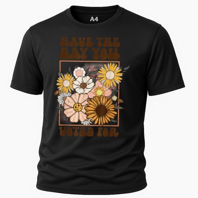 Groovy Have The Day You Voted For Retro Floral Performance Shirt