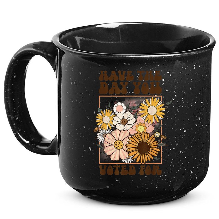 Groovy Have The Day You Voted For Retro Floral 15oz Campfire Ceramic Mug