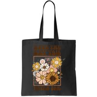 Groovy Have The Day You Voted For Retro Floral Bag