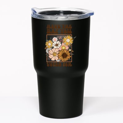 Groovy Have The Day You Voted For Retro Floral Tumbler