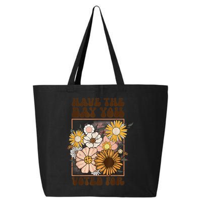 Groovy Have The Day You Voted For Retro Floral 25L Jumbo Tote