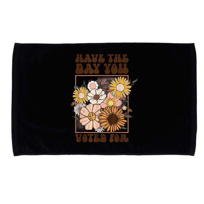Groovy Have The Day You Voted For Retro Floral Microfiber Hand Towel