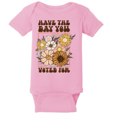 Groovy Have The Day You Voted For Retro Floral Baby Bodysuit