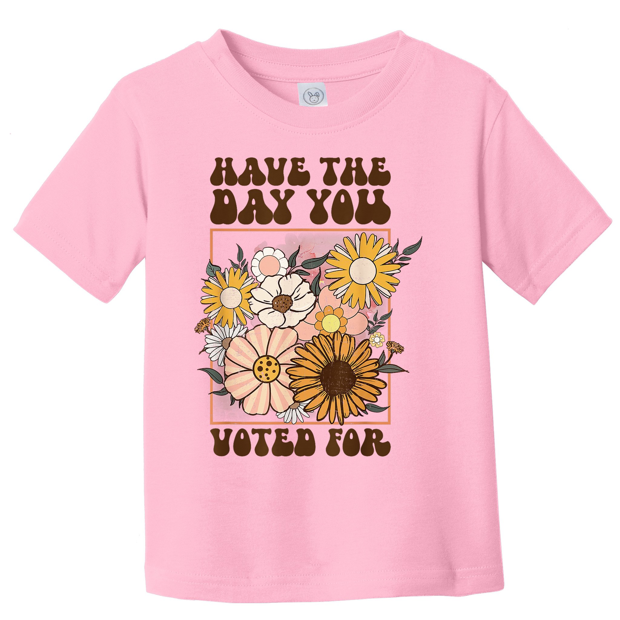 Groovy Have The Day You Voted For Retro Floral Toddler T-Shirt