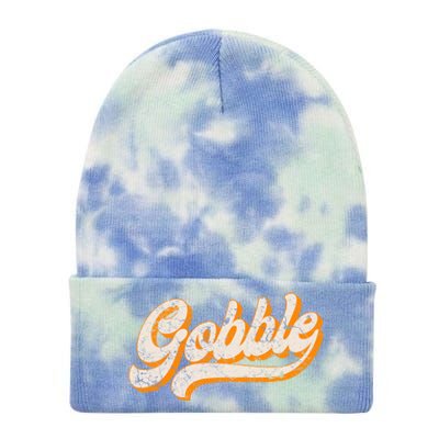 Gobble Happy Thanksgiving Day Funny Gift Retro Vintage 60S 70S Meaningful Gift Tie Dye 12in Knit Beanie